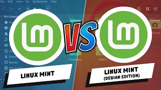 Linux Mint vs Linux Mint Debian Edition Which Is Better [upl. by Suirred743]