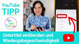 YouTube Tipp Untertitel einblenden und Wiedergabegeschwindigkeit verändern [upl. by Iramohs982]