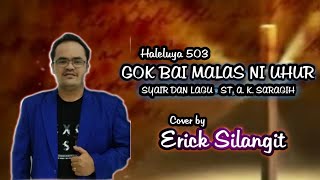 Doding Haleluya No 503  1  3 quotGOK BAI MALAS NI UHURquot  Cover  Erick Silangit [upl. by Jefferey]