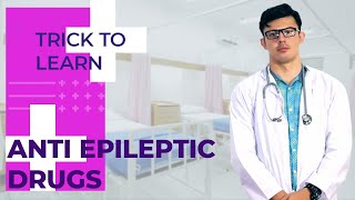 Trick To Learn Anti Epileptic Drugs  Easy Medicosis [upl. by Rovaert805]