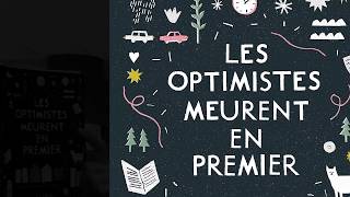 Les optimistes meurent en premier [upl. by Atsocal392]