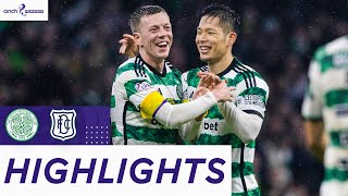 Celtic 71 Dundee  Celtic Score SEVEN To Thrash The Dee  cinch Premiership [upl. by Terrell]