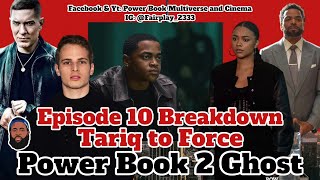 Power Book II Episode 10 Breakdown amp PB 4 FORCE Predictions  TOMMY CALLS TARIQ  Ghost Season 4 [upl. by Gonta]