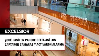 ¿Qué pasó en Parque Delta Así los captaron cámaras y activaron alarma [upl. by Hambley]