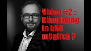 Kündigung von Direktversicherungen möglich  Video2 bAV [upl. by Irma788]