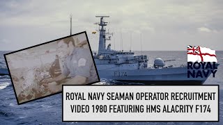 Royal Navy quotSeaman Operatorsquot job roles filmed onboard HMS Alacrity F174 Type 21 Frigate 1980 [upl. by Ivz995]