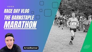 Race Day VLOG  The Barnstaple Marathon [upl. by O'Malley]