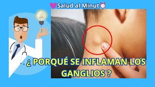 ¿PORQUE se inflaman LOS GANGLIOS LINFATICOS y COMO detectarlos a tiempo  Swollen lymph nodes [upl. by Aidahs]