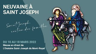 Neuvaine à saint Joseph  Samedi 12 mars 2022  Jour 3 [upl. by Ahsait]