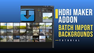 HDRi Maker Addon  Import HDR in Batch  Blender Tutorial [upl. by Lawson]