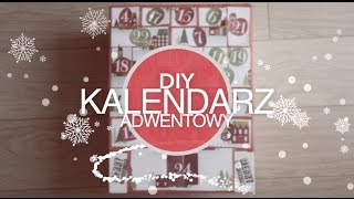 ❄ DIY ❄ KALENDARZ ADWENTOWY ❄ [upl. by Retepnhoj]