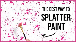 How to Splatter Acrylic Paint  Paint Splatter Art Tutorial [upl. by Anhoj]