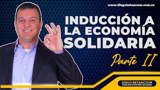 👨🏻‍🎓 Inducción a la Economía Solidaria CURSO VIRTUAL GRATUITO  Quien Quiere ser Solidario [upl. by Etnor]