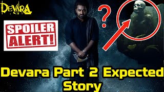 Devara Part 2 Expected Story jrntr [upl. by Miko]