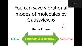 How to save vibrational modes of molecules by Gaussview 6 [upl. by Charmion]