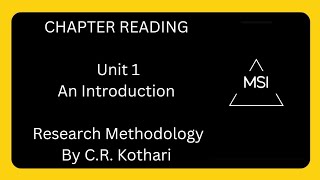 Unit 1 Research Methodology An introduction Research Methodology by CR Kothari kothari [upl. by Emile]