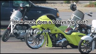 How Much Does a 9 Days Trip to Sturgis Bike Rally Cost [upl. by Spencer235]