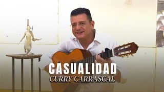 Casualidad  Curry Carrascal [upl. by Reinar185]