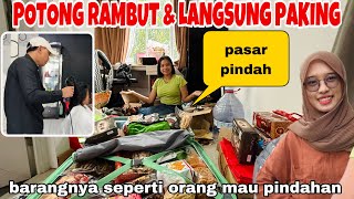 POTONG RAMBUTampLANGSUNG PACKING PULANG BLITAR  BARANGNYA SEPERTI ORANG PINDAHAN [upl. by Proulx]