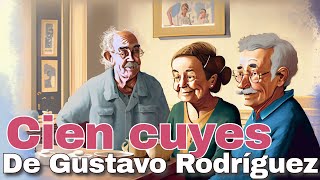 quotCien cuyesquot de Gustavo Rodríguez [upl. by Varuag]