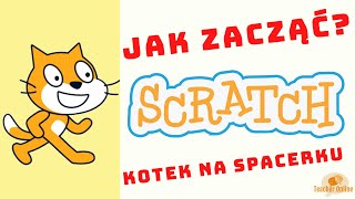 Scratch  pierwsze kroki 😺 Kotek na spacerku 😺 Jak stworzyć pierwszy program [upl. by Acinomaj]