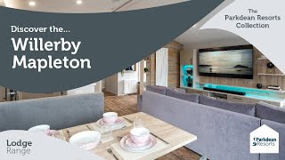 Willerby Mapleton Lodge  The Parkdean Resorts Collection [upl. by Saisoj]