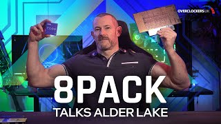 All about Intel Alder Lake Z690 and DDR5 with Extreme Overclocker Ian ‘8Pack’ Parry [upl. by Dubenko]