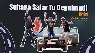 Suhana Safar To Degalmadi  Part01  Banjare explore A2Z [upl. by Ajnek]