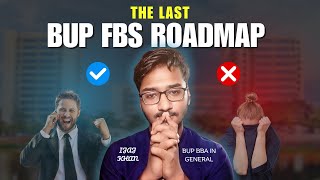 🚨 LAST CHANCE The ONLY Roadmap You Need to CRack BUP FBS [upl. by Keverne]