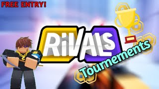 🏆Rivals Tournaments🏆For Fun [upl. by Salsbury]