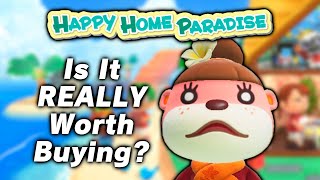 Is Happy Home Paradise REALLY Worth It  Animal Crossing New Horizons [upl. by Nicolis]