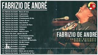 il meglio di Fabrizio De Andrè  Le più belle canzoni di Fabrizio De Andrè [upl. by Lengel]