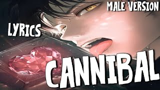 Nightcore  Cannibal Male Version [upl. by Arie]