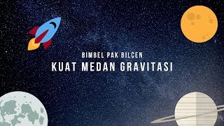 Kuat Medan Gravitasi [upl. by Abihsat]