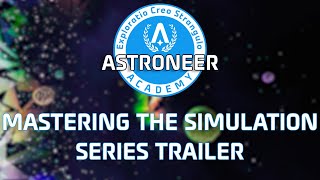 Astroneer Academy Mastering the Simulation Trailer 2023 Reboot [upl. by Valerlan]