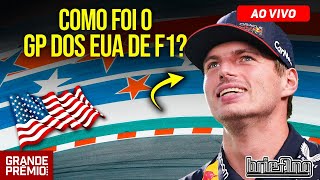 VERSTAPPEN VENCE HAMILTON CHEGA PERTO tudo sobre o GP dos EUA de F1  Briefing [upl. by Linzer]