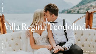 Villa Regina Teodolinda Wedding Video  Kelly amp Ben  Lake Como Italy [upl. by Brod]