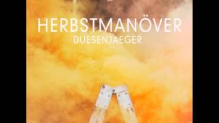 Duesenjaeger  Herbstmanöver [upl. by Merell]