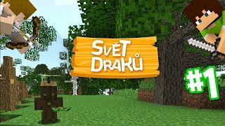 Začátek nového dobrodružství Svět Draků 1 [upl. by Loss]