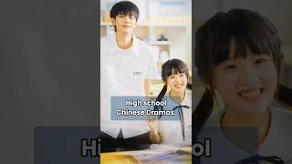 High school Chinese Dramas to watch part 3 [upl. by Alejna434]