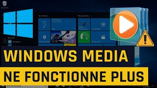 Lecteur Windows Media ne fonctionne plus dans Windows 10 [upl. by Eenaj]