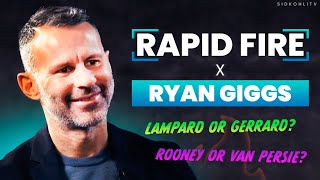 Ryan Giggs x Rapid Fire 🔥 Martial or Rashford Rooney or Van Persie Messi or Ronaldo w Sid Kohli [upl. by Airrej]