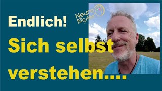 Sich selbst verstehen lernen  Leichtigkeit und Lebendigkeit durch Selbstentwicklung [upl. by Inilam547]