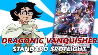 Dragonic Vanquisher  Standard Deck Spotlight [upl. by Cooperstein]