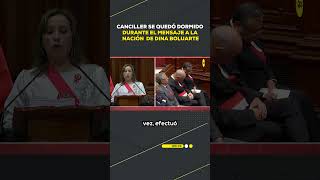 Canciller se duerme durante el mensaje a la Nación de Dina Boluarte NUESTRATIERRACELEBRA  VERTICAL [upl. by Fanning]