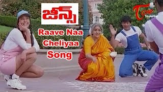 Jeans Movie SongsRaave Naa Cheliyaa Video SongPrashanthAishwarya Rai [upl. by Warton]