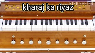 Kharaj ka riyaz week 1  vocal excercise [upl. by Prudhoe]