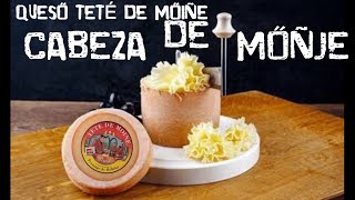 TETÉ de MOINE QUESOS DEL MUNDOteté de moine CHEESE [upl. by Jedthus]