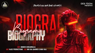 Biography Official Video Ninder Moranwalia  Nik Rai  KAOS PRODUCTIONS  New Punjabi Song 2024 [upl. by Nahguav56]