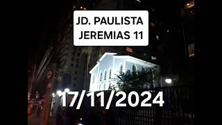 CCB JD PAULISTA  JEREMIAS 11 [upl. by Atsirhc981]